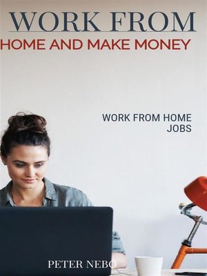 cover image of Work From Home and Make Money